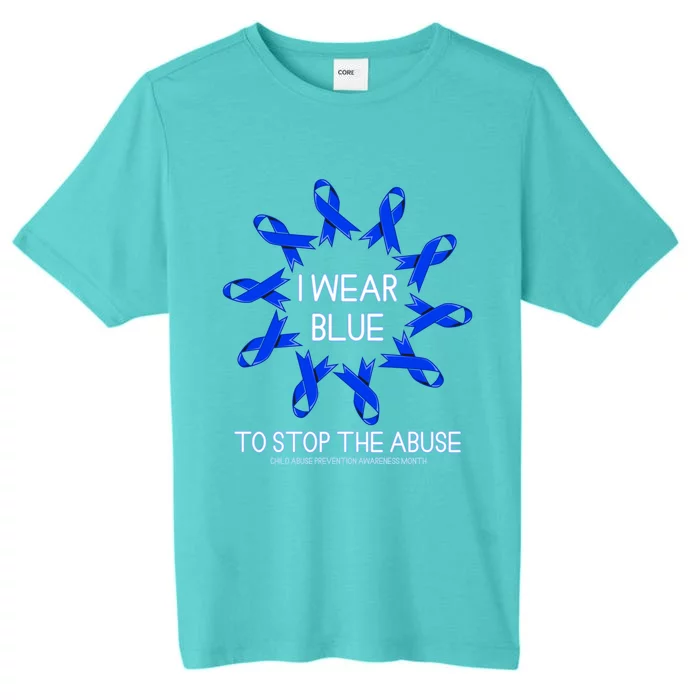 I Wear Blue To Stop The Abuse Abuse Awareness Month Gift ChromaSoft Performance T-Shirt