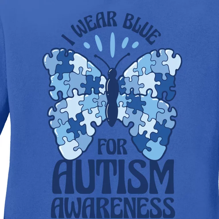 I Wear Blue Utism Awareness Quote Proud Autistic Pride Cute Gift Ladies Long Sleeve Shirt