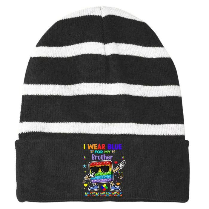 I Wear Blue For My Brother Autism Awareness Month Pop It Dab Striped Beanie with Solid Band