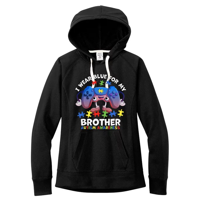 I Wear Blue For My Brother Autism Awareness Video Game Women's Fleece Hoodie