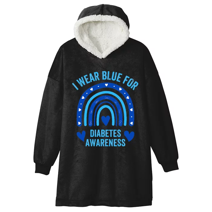 I Wear Blue For Diabetes Awareness Type One Diabetes Td1 Hooded Wearable Blanket