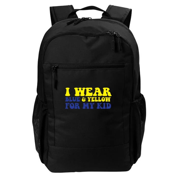 I Wear Blue & Yellow For Down Syndrome Awareness Gift Daily Commute Backpack