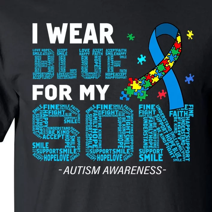 I Wear Blue For My Son Autism Awareness Month Tall T-Shirt