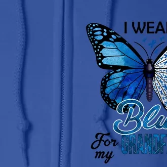 I Wear Blue For Grandfather Colon Cancer Awareness Gift Full Zip Hoodie