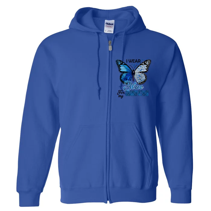 I Wear Blue For Grandfather Colon Cancer Awareness Gift Full Zip Hoodie