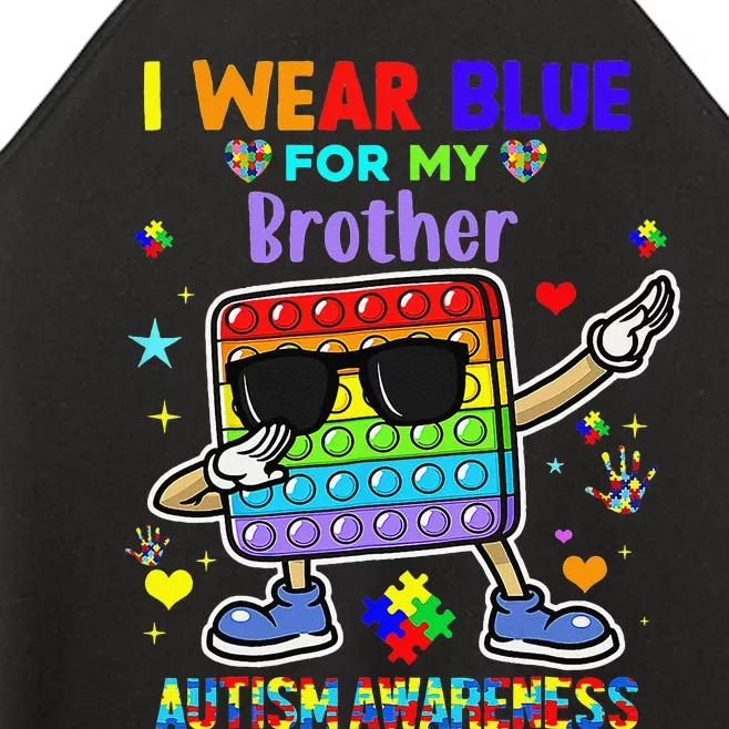 I Wear Blue For My Brother Autism Awareness Month Pop It Dab Women’s Perfect Tri Rocker Tank