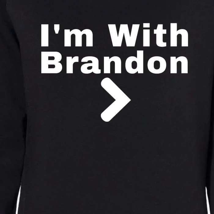 IM With Brandon Fjb Funny Anti Biden Chant Womens California Wash Sweatshirt