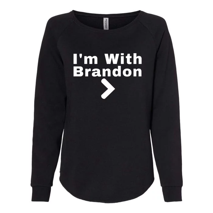 IM With Brandon Fjb Funny Anti Biden Chant Womens California Wash Sweatshirt