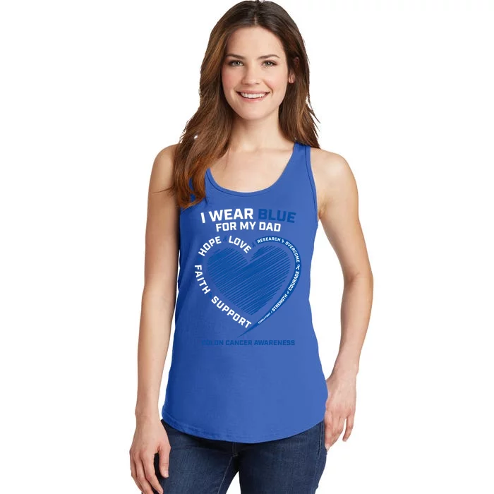 I Wear Blue For My Dad Colon Cancer Awareness Funny Gift Son Cute Gift Ladies Essential Tank