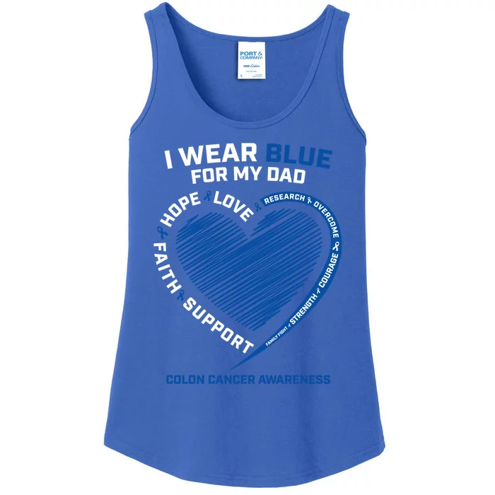 I Wear Blue For My Dad Colon Cancer Awareness Funny Gift Son Cute Gift Ladies Essential Tank