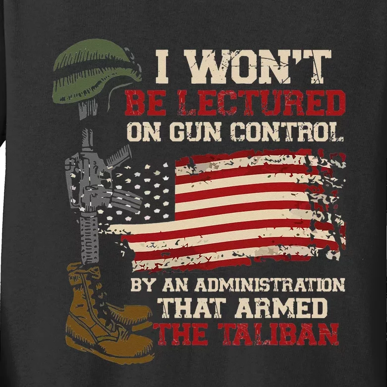 I Won't Be Lectured On Gun Control By An Administration Kids Long Sleeve Shirt