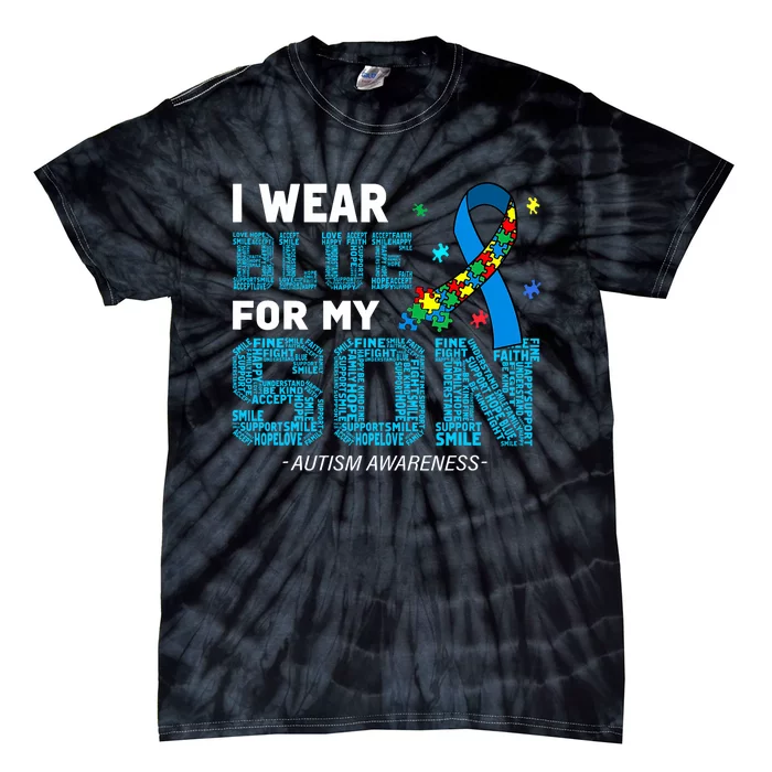 I Wear Blue For My Son Autism Awareness Month Tie-Dye T-Shirt