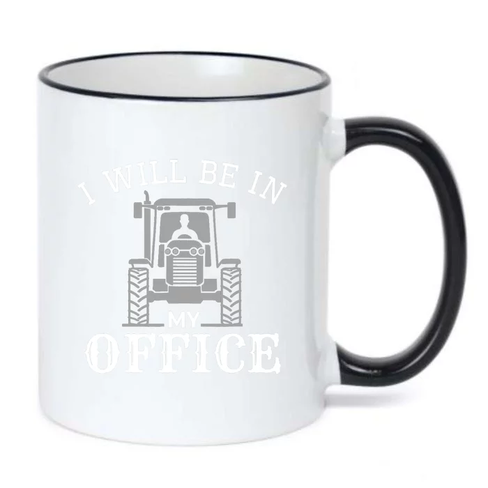 I will be in my office, tractor driver, farmer dad, farming Black Color Changing Mug