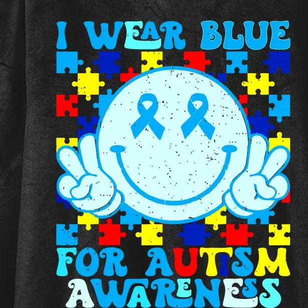 I Wear Blue For Autism Awareness Month Autism Hooded Wearable Blanket