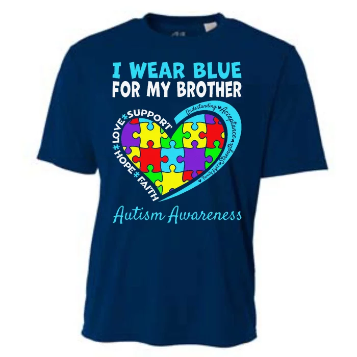 I Wear Blue For My Brother Autism Awareness Day Mom Dad Cooling Performance Crew T-Shirt