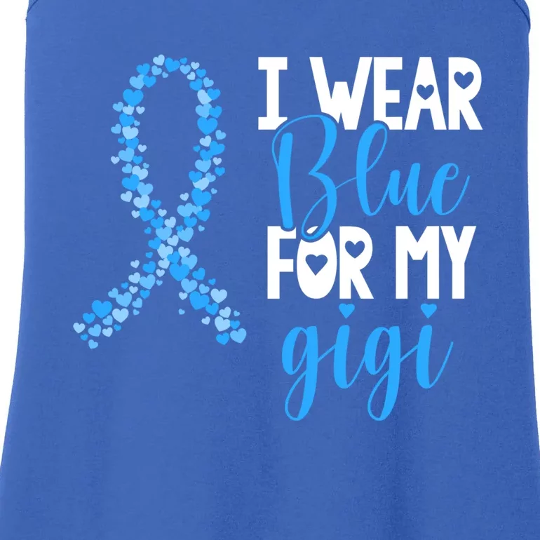 I Wear Blue For My Gigi Colon Cancer Awareness Support Cute Gift Ladies Essential Tank