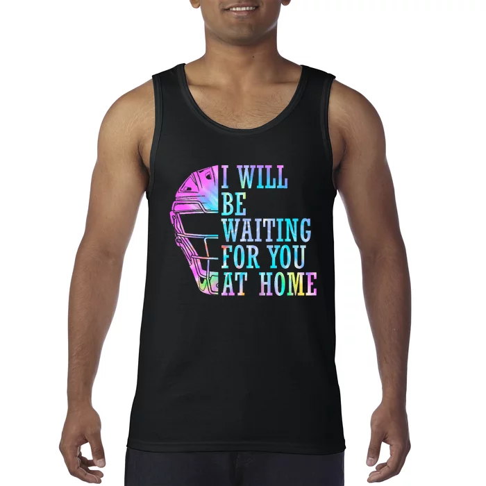 I Will Be Waiting For You At Home Softball Catcher Tank Top