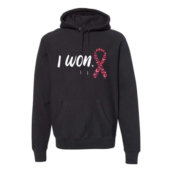 I Won Breast Cancer Awareness Support Pink Ribbon Survivor Premium Hoodie