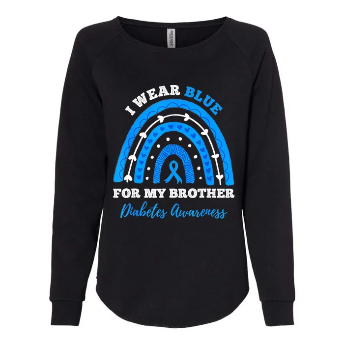 I Wear Blue For My Brother T1D Diabetes Awareness Month Womens California Wash Sweatshirt