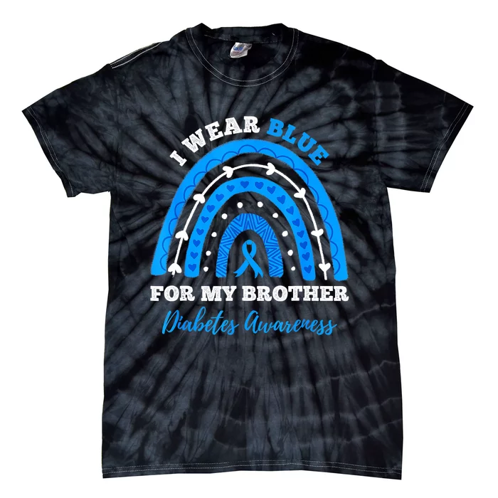 I Wear Blue For My Brother T1D Diabetes Awareness Month Tie-Dye T-Shirt