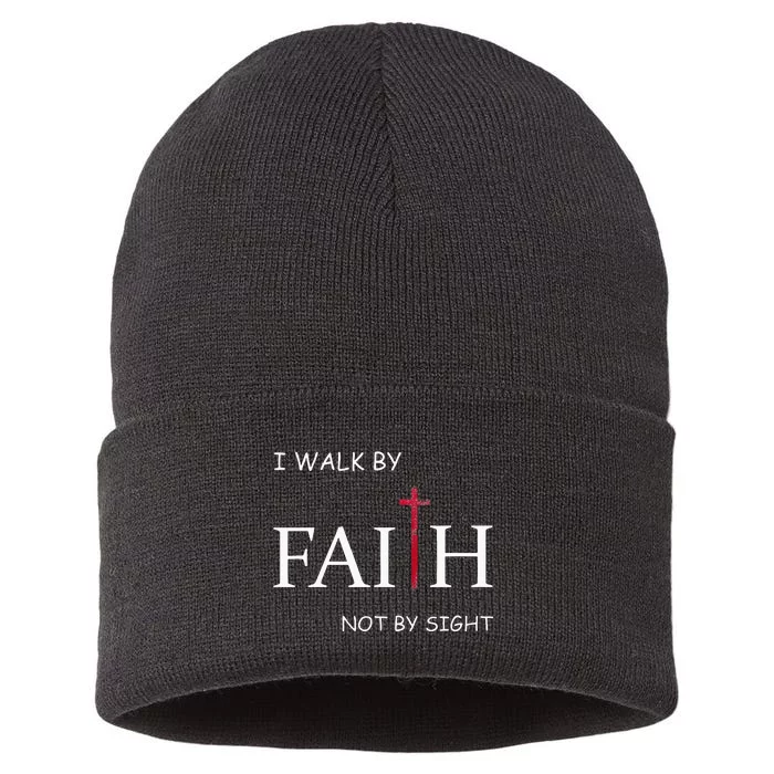 I Walk By Faith Not By Sight Spiritual Christian Church Sustainable Knit Beanie