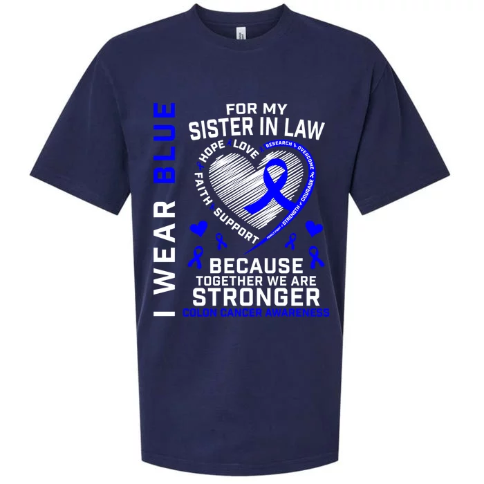 I Wear Blue For My Sister In Law Colon Cancer Awareness Gift Sueded Cloud Jersey T-Shirt