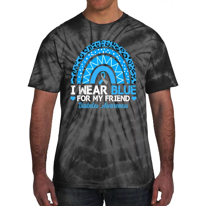 I Wear Blue For My Friend T1D Diabetes Awareness Month Tie-Dye T-Shirt