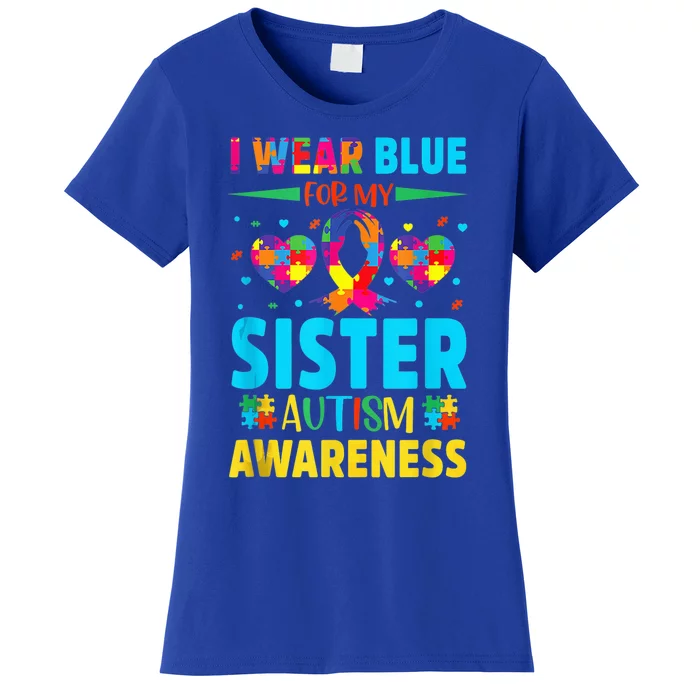 I Wear Blue For My Sister Autism Awareness Women's T-Shirt