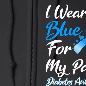 I Wear Blue For My Papa Diabetes Awareness Ribbon Full Zip Hoodie