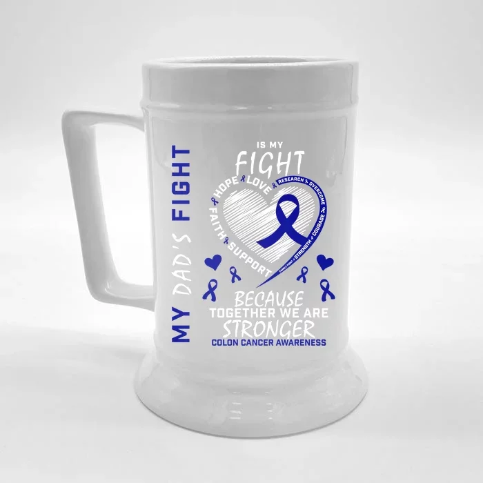 I Wear Blue For Father My Dad's Fight Colon Cancer Awareness Gift Front & Back Beer Stein