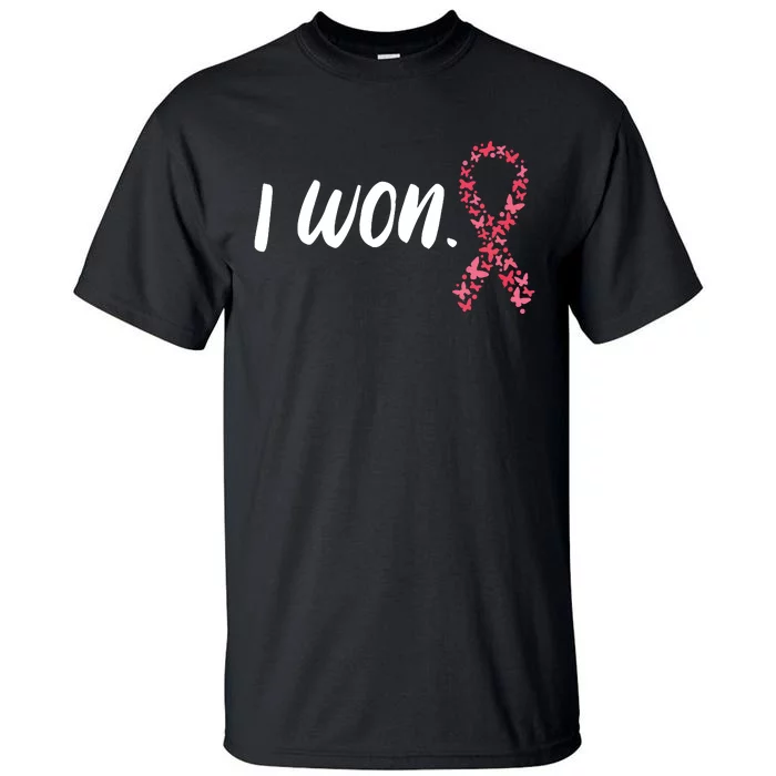 I Won Breast Cancer Awareness Support Pink Ribbon Survivor Tall T-Shirt