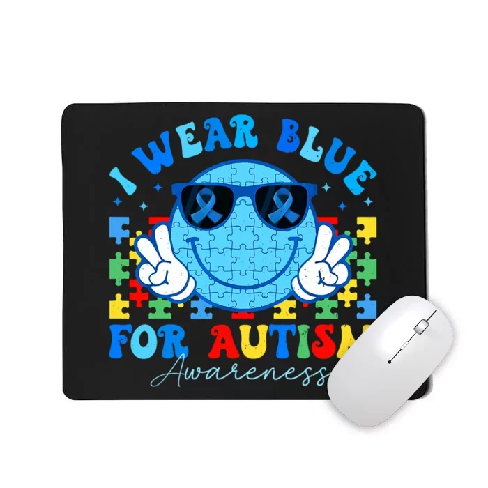 I Wear Blue For Autism Awareness Month Teacher Mousepad