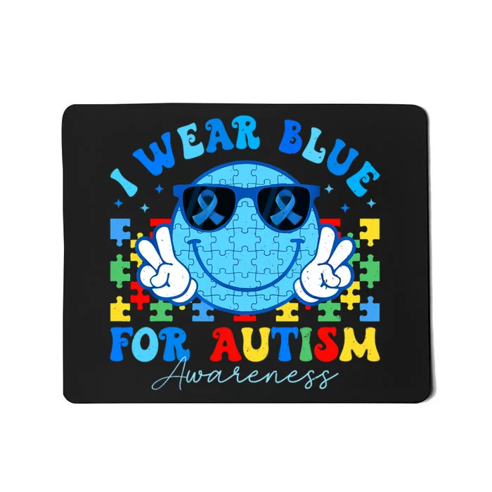 I Wear Blue For Autism Awareness Month Teacher Mousepad