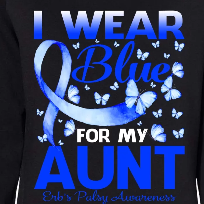 I Wear Blue For My Aunt Erb's Palsy Awareness Great Gift Womens California Wash Sweatshirt