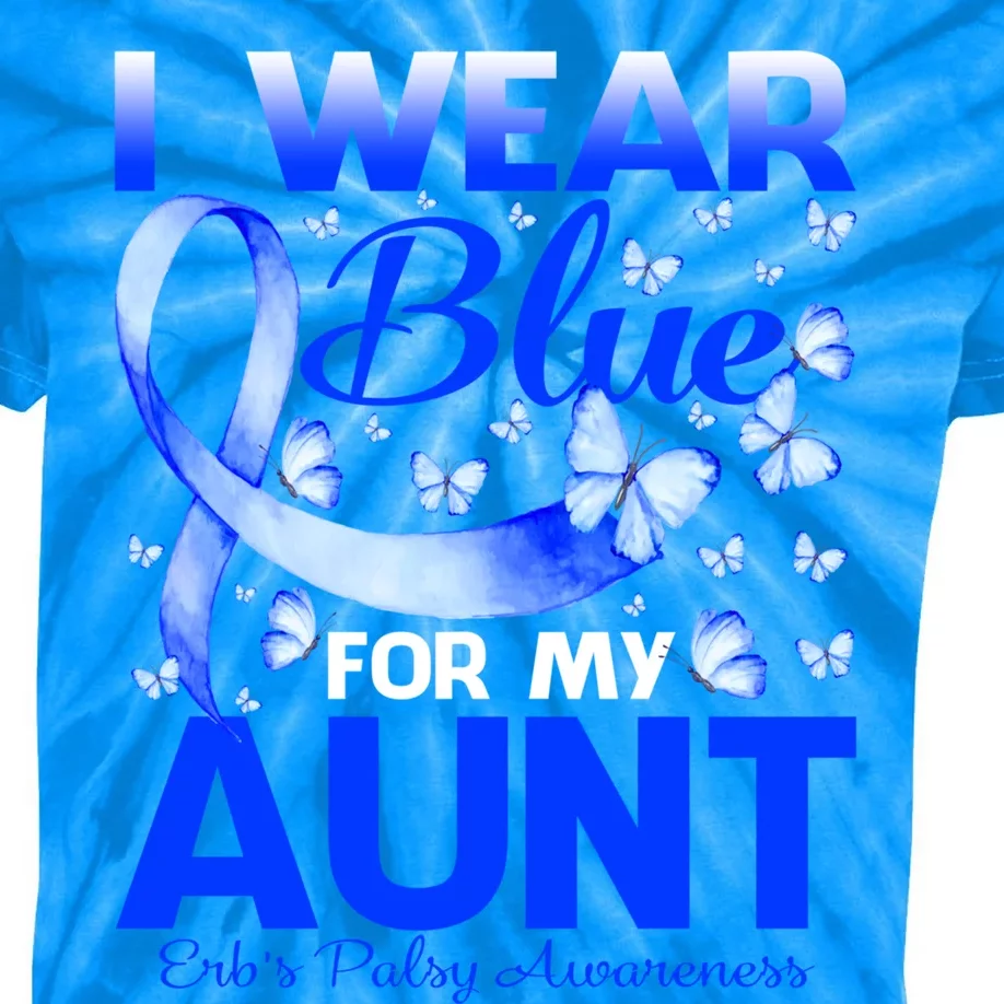 I Wear Blue For My Aunt Erb's Palsy Awareness Great Gift Kids Tie-Dye T-Shirt