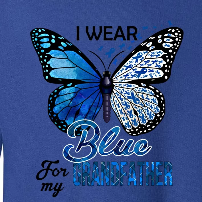 I Wear Blue For Grandfather Colon Cancer Awareness Great Gift Toddler Sweatshirt