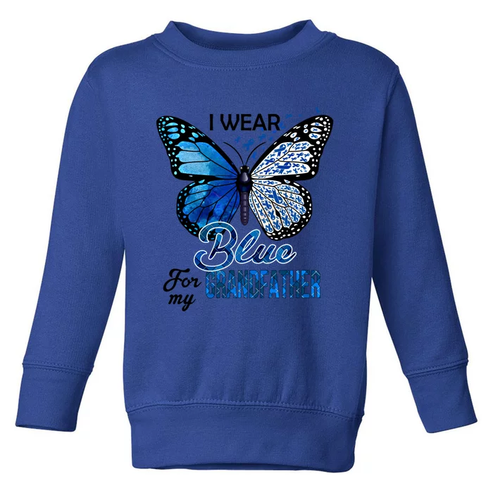 I Wear Blue For Grandfather Colon Cancer Awareness Great Gift Toddler Sweatshirt