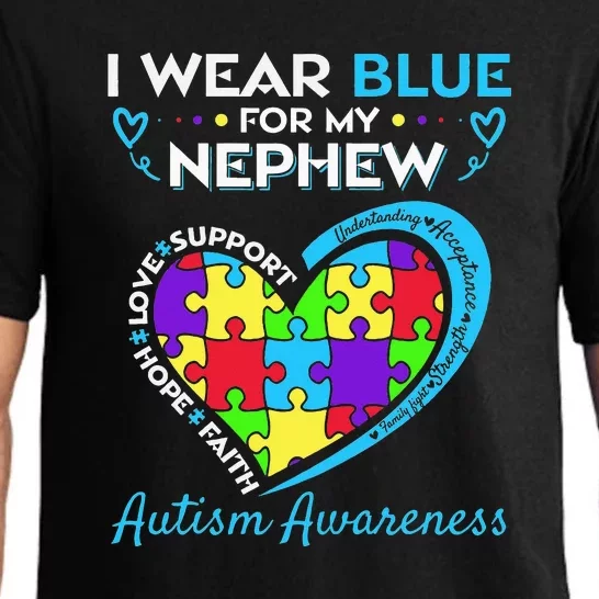 I Wear Blue For My Nephew Autism Awareness Uncle Aunt Pajama Set