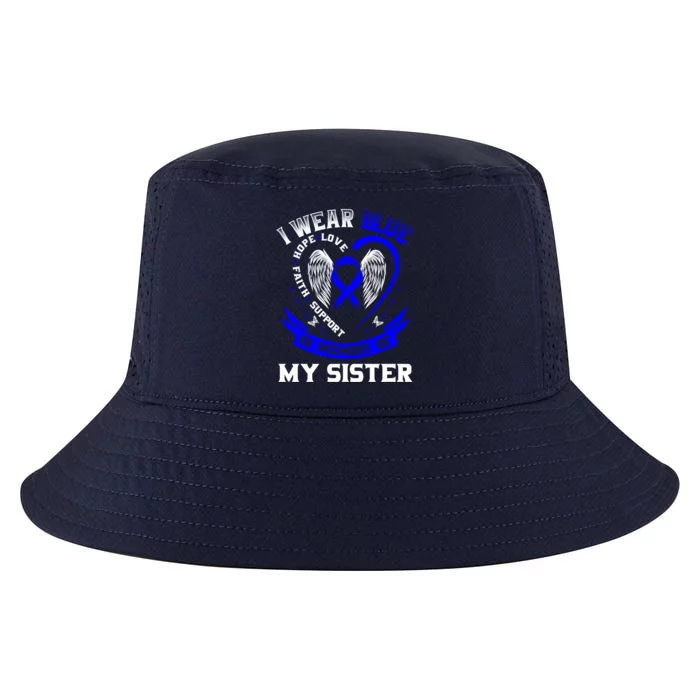 I Wear Blue In Memory Of My Sister Colon Cancer Awareness Funny Gift Cool Comfort Performance Bucket Hat