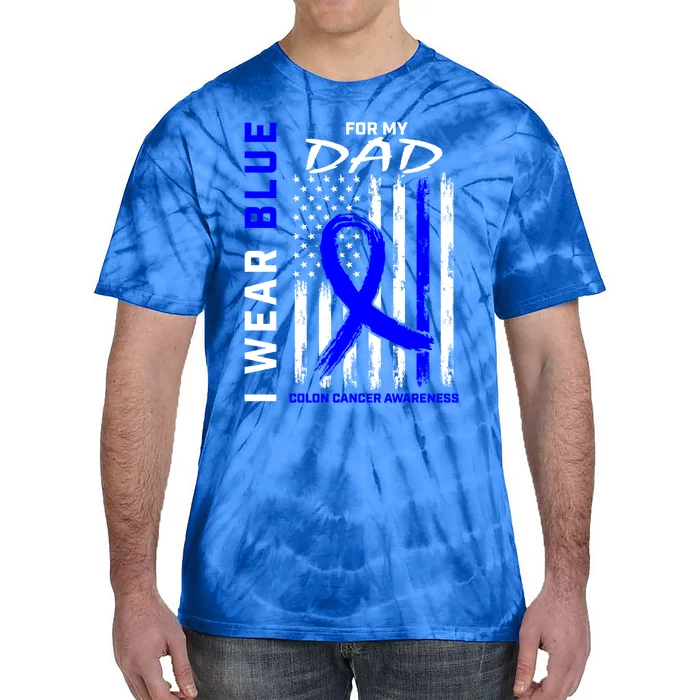 I Wear Blue For My Dad Colon Cancer Awareness American Flag Meaningful Gift Tie-Dye T-Shirt