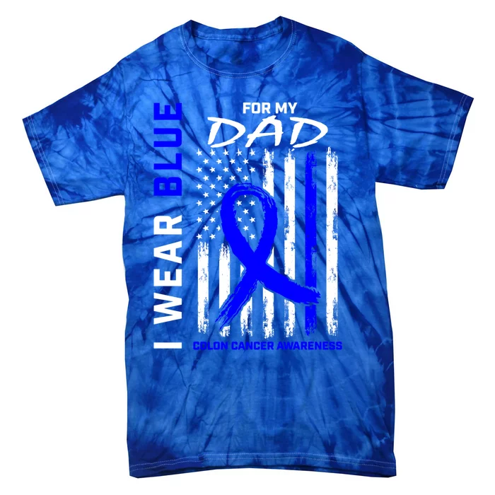 I Wear Blue For My Dad Colon Cancer Awareness American Flag Meaningful Gift Tie-Dye T-Shirt