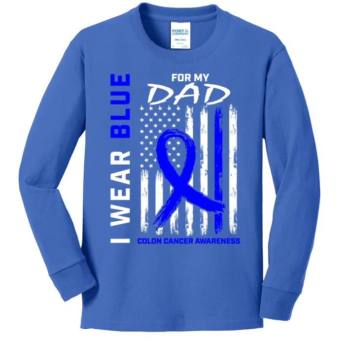 I Wear Blue For My Dad Colon Cancer Awareness American Flag Meaningful Gift Kids Long Sleeve Shirt