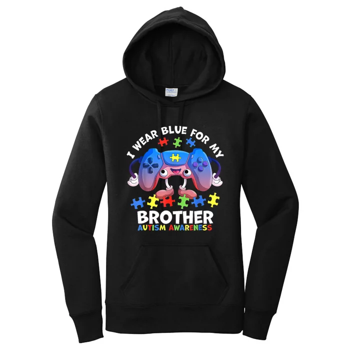 I Wear Blue For My Brother Autism Awareness Video Game Women's Pullover Hoodie