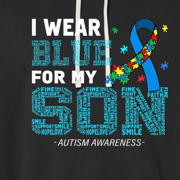 I Wear Blue For My Son Autism Awareness Month Garment-Dyed Fleece Hoodie