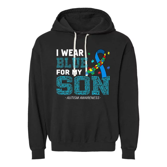 I Wear Blue For My Son Autism Awareness Month Garment-Dyed Fleece Hoodie