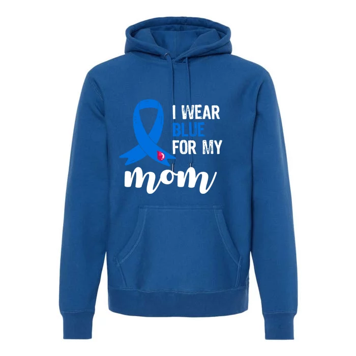 I Wear Blue For My Mom Diabetes Awareness Funny Gift Premium Hoodie