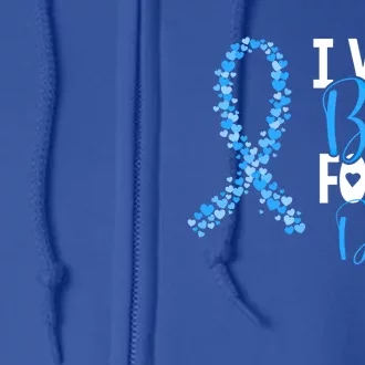 I Wear Blue For My Dad Colon Cancer Awareness Support Cute Gift Full Zip Hoodie