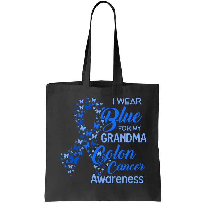 I Wear Blue For My Grandma Colon Cancer Awareness Tote Bag