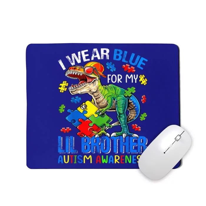 I Wear Blue For My Lil Brother Autism Awareness Dinosaur Mousepad