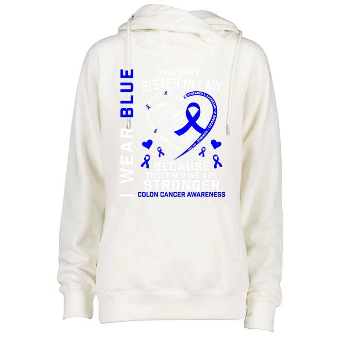 I Wear Blue For My Sister In Law Colon Cancer Awareness Gift Womens Funnel Neck Pullover Hood